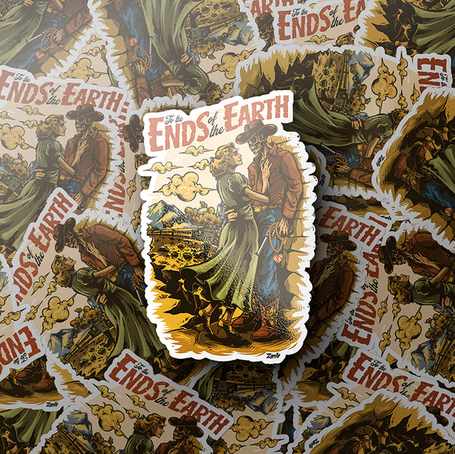 To the Ends of the Earth - Kiss Cut Sticker