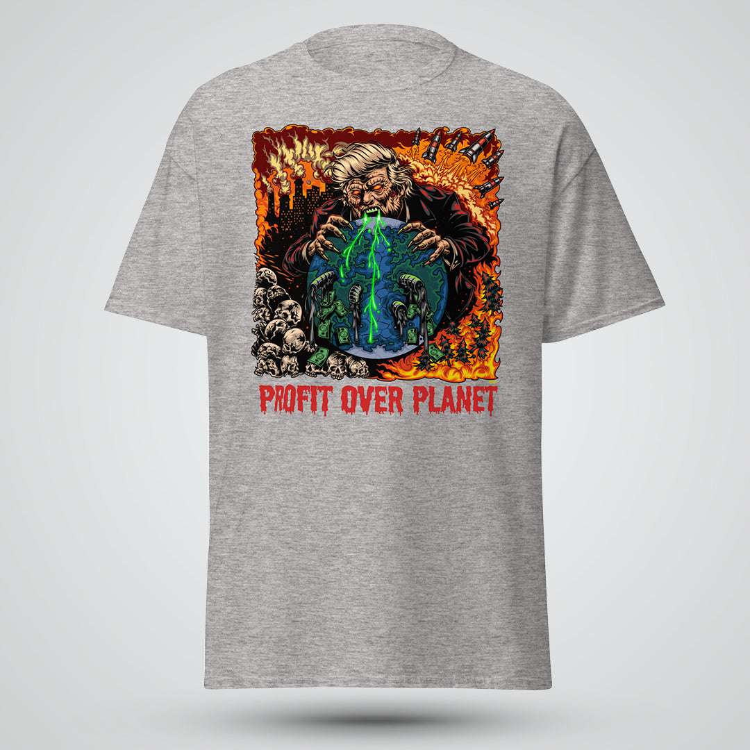 Profit Over Planet - Unisex classic tee