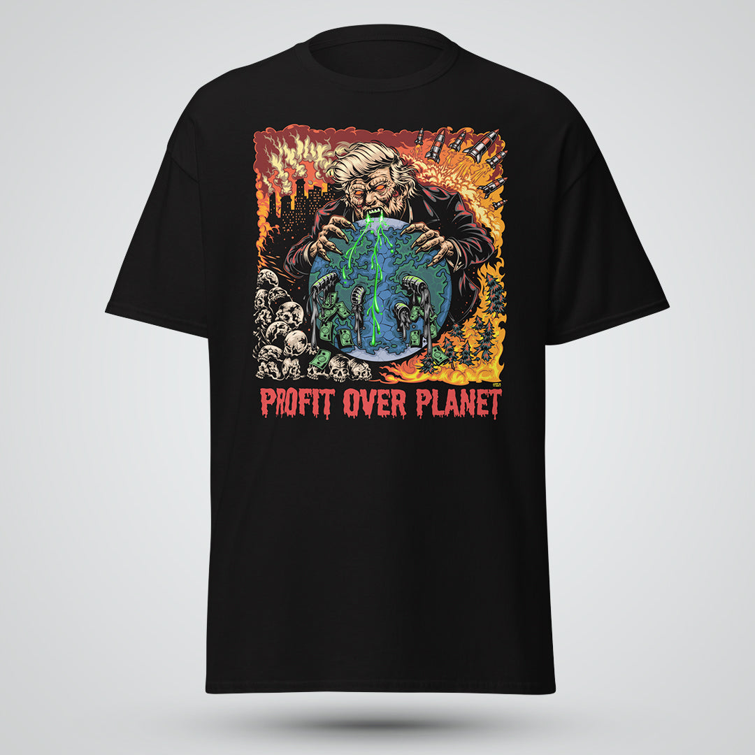 Profit Over Planet - Unisex classic tee