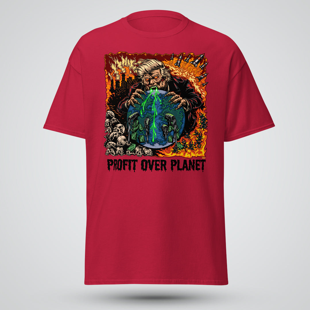 Profit Over Planet - Unisex classic tee