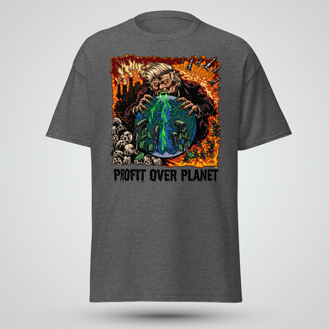 Profit Over Planet - Unisex classic tee