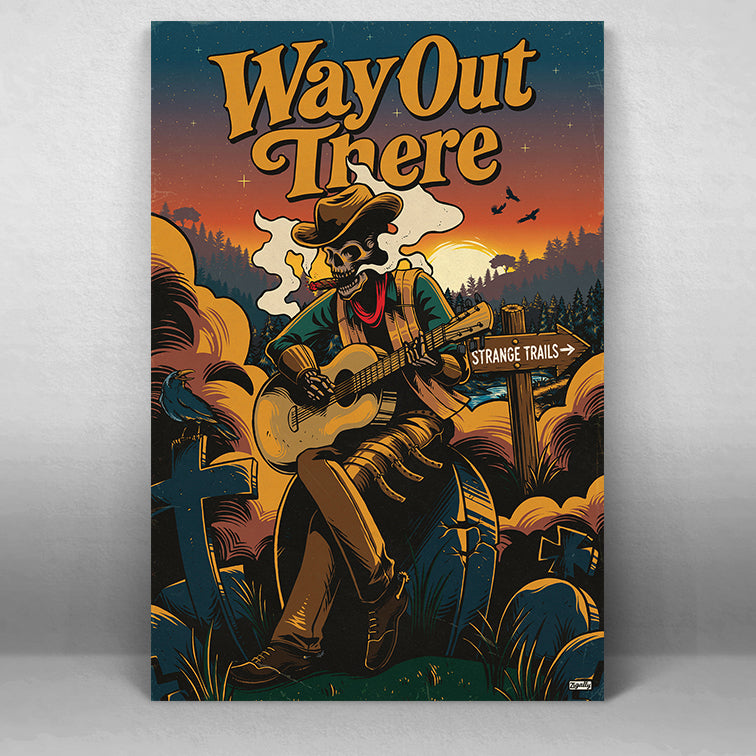 Way Out There Art Print