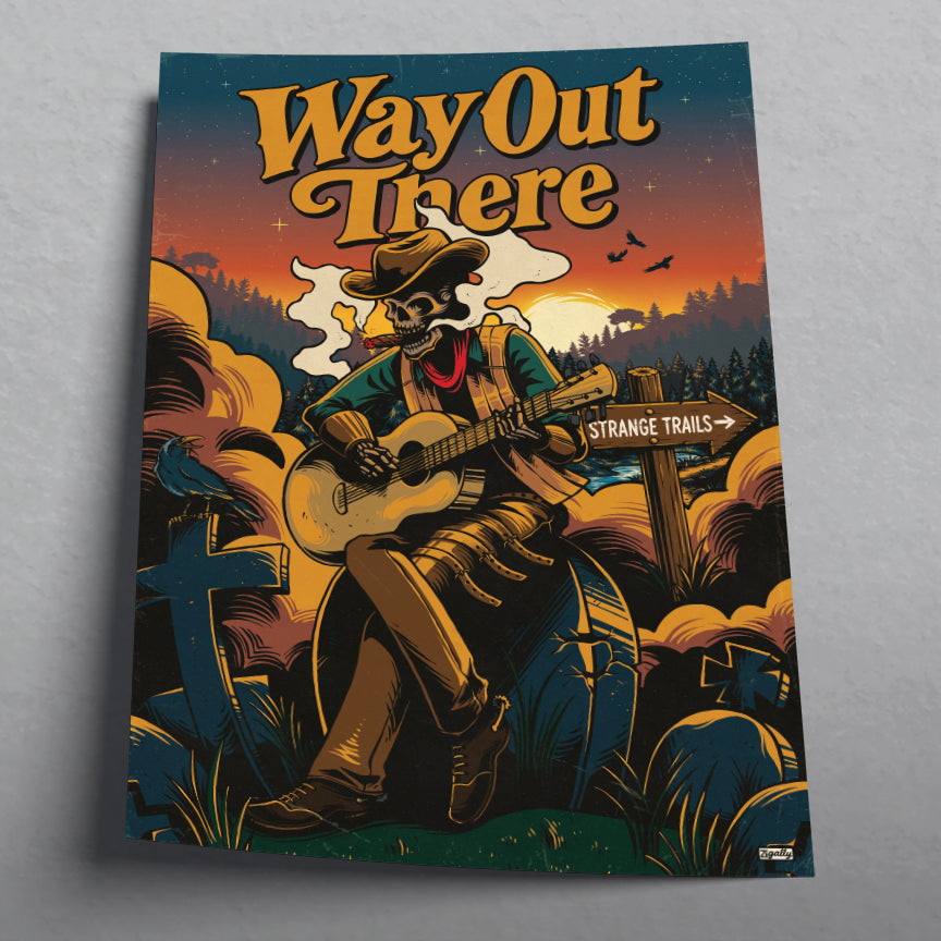 Way Out There Art Print